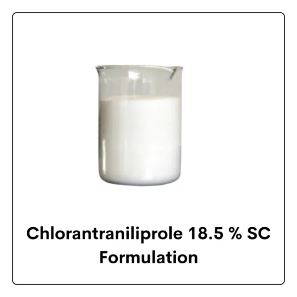 Chlorantraniliprole 18.5% SC
